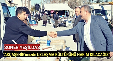 Akçaşehir'de Soner Yeşildaş Rüzgarı Esiyor