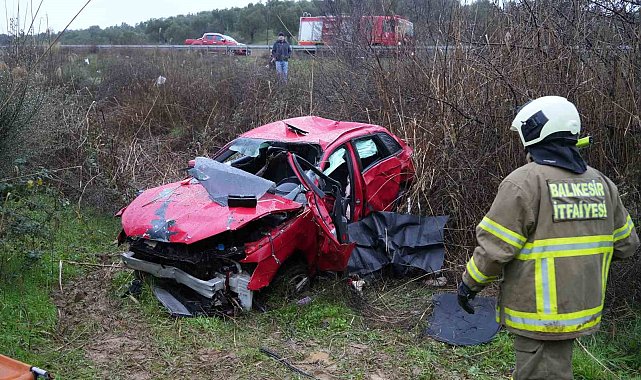 Balıkesir'de kayganlaşan yolda takla atan otomobil şarampole uçtu: 1 ölü