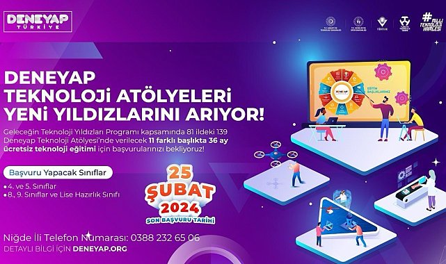 Deneyap Teknoloji Atölyeleri için başvurular başladı