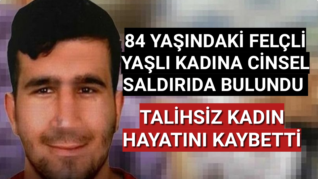 'Doktorum' bahanesiyle yaşlı ve felçi kadına cinsel saldırıda bulundu