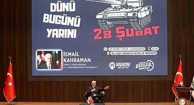 İsmail Kahraman: "28 Şubat kara bir günün yıl dönümüdür"