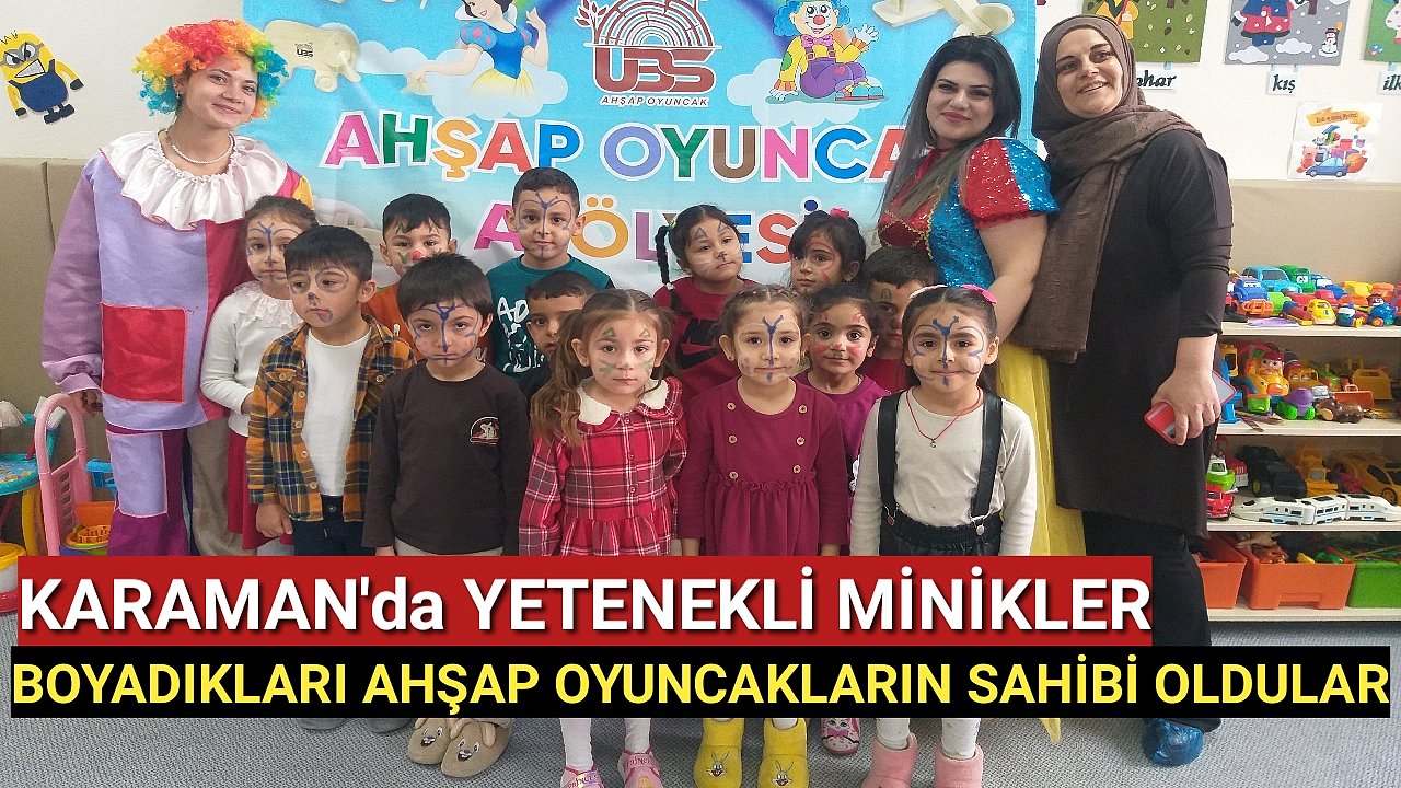 Karaman'da Minik Eller Ahşap Oyuncakları Boyayıp Sahibi Oldular