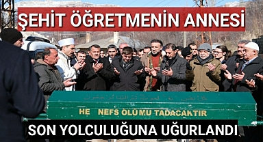 Karamanlı Şehit Öğretmenin Annesi Son Yolculuğuna Uğurlandı