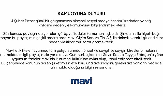 Mavi'den Cumhurbaşkanı Erdoğan'a hakaret eden çalışanıyla ilgili açıklama