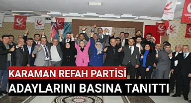 Yeniden Refah Partisi Adaylarını Basın Mensuplarına Tanıttı