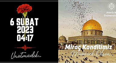 Rektör Çomaklı'dan 6 şubat depremi ve miraç kandili mesajı