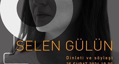 Selen Gülün 25 Şubat'ta Eskişehir'de sevenleri ile buluşacak