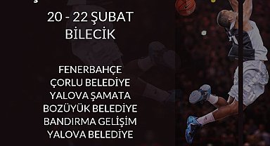 U16 Marmara Bölge Basketbol Şampiyonasına Bilecik ev sahipliği yapacak