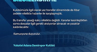 Adana Demirspor'dan transfer yasağı açıklaması