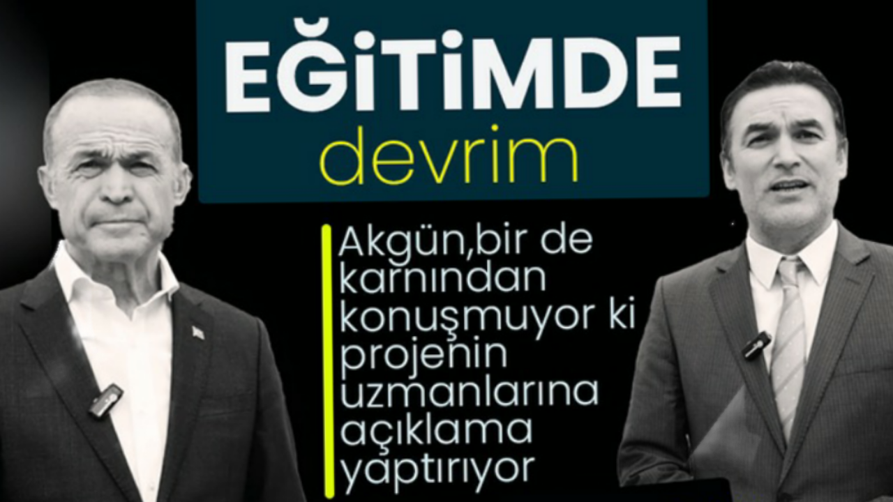 Akgün'den Eğitim Alanında Devrim Gibi Proje