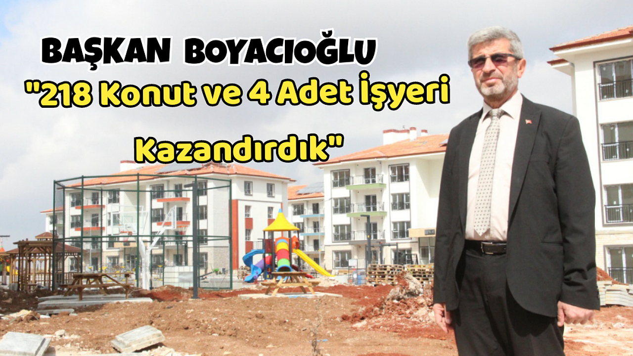 Başkan BOYACIOĞLU;