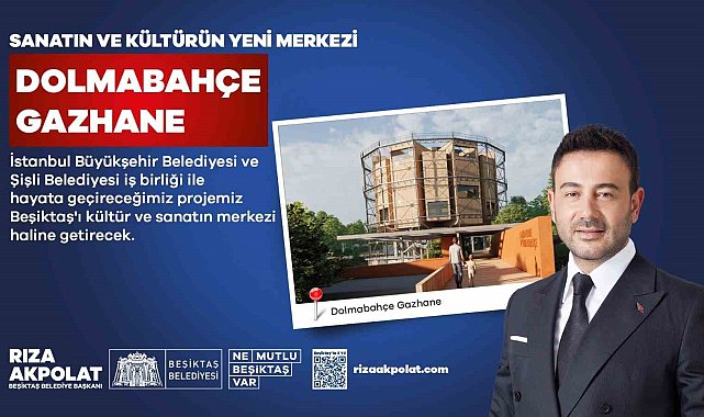 Beşiktaş'ta sanatın ve kültürün yeni merkezi Dolmabahçe Gazhane olacak