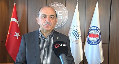 Büro Memur-Sen Genel Başkanı Yazgan: " CHP'yi anlamakta zorlanıyoruz"