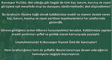 Bursaspor Kulübü: "Bursaspor siyaset üstü bir kuruluştur"