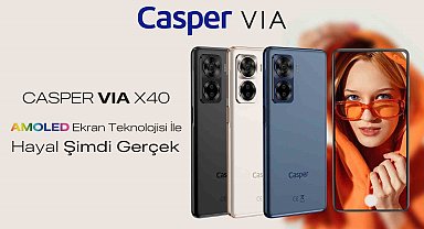 Casper VIA X40'ın kullanıcılarına sağladığı 10 fayda