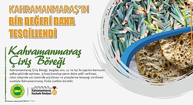 Kahramanmaraş 'Çiriş Böreği' tescillendi