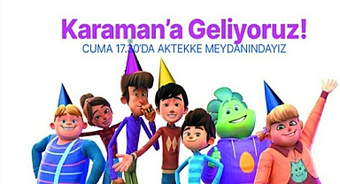 Rafadan Tayfa Yarın Karaman'da