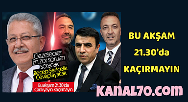 Recep Sertçelik Canlı Yayında Gazetecilerin sorularını cevaplayacak