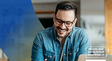 Turkcell'lilerden 27,6 milyon 'Mobil İmza' ile 6,9 milyon saat tasarruf