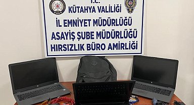 Çeşitli okullardan bilgisayarların çalınması olaylarının faili Kütahya'da yakalandı