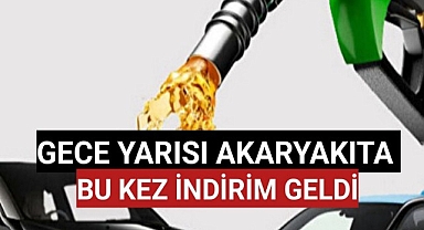 Gece yarısı bu kez akaryakıta indirim geldi
