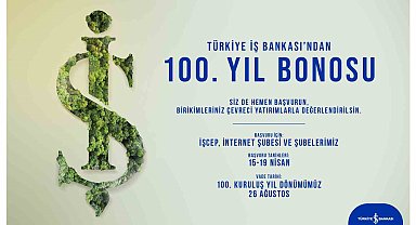 İş Bankası'ndan '100. Yıl Bonosu'