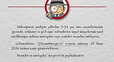 MİT, 23 Nisan için çocuklardan resim ve mektup kabul edecek