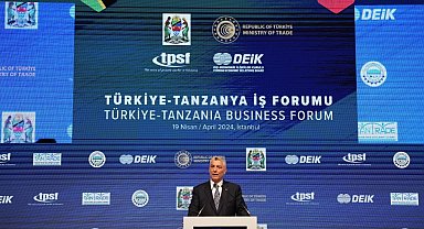 Ticaret Bakanı Bolat: "Türkiye ve Tanzanya arasında yıllık 1 milyar dolar ticaret hedefi belirlendi"