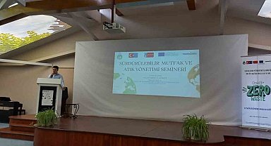 'Sürdürülebilir Mutfak ve Atık Yönetimi Semineri' gerçekleştirildi