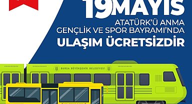 Bursa'da 19 Mayıs'ta ulaşım ücretsiz