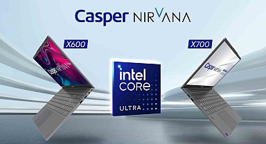 Casper Nirvana X600 ve X700, Intel Series 1 işlemci ile yenilendi