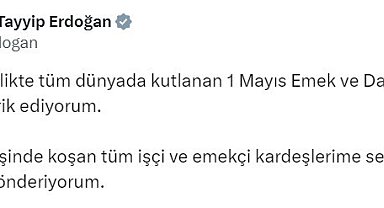 Cumhurbaşkanı Erdoğan: "1 Mayıs Emek ve Dayanışma Günü'nü tebrik ediyorum"