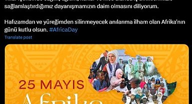 Emine Erdoğan'dan "Afrika Günü" paylaşımı