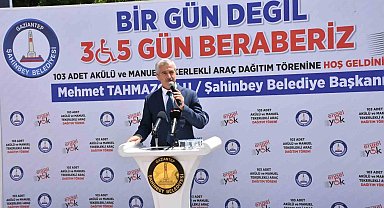 Gaziantep'te 103 engelliye akülü ve manuel tekerlekli sandalye dağıtıldı