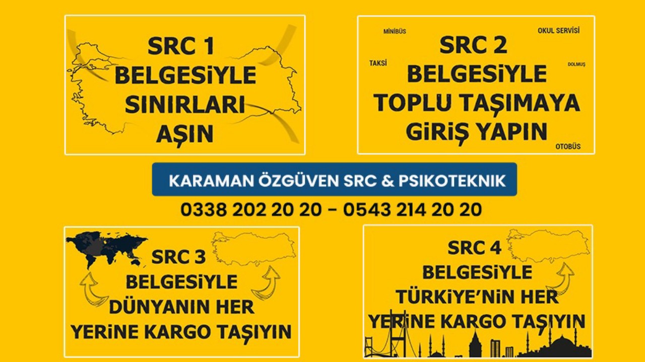 Karaman Özgüven Src, Src Belgesinde Tercihiniz