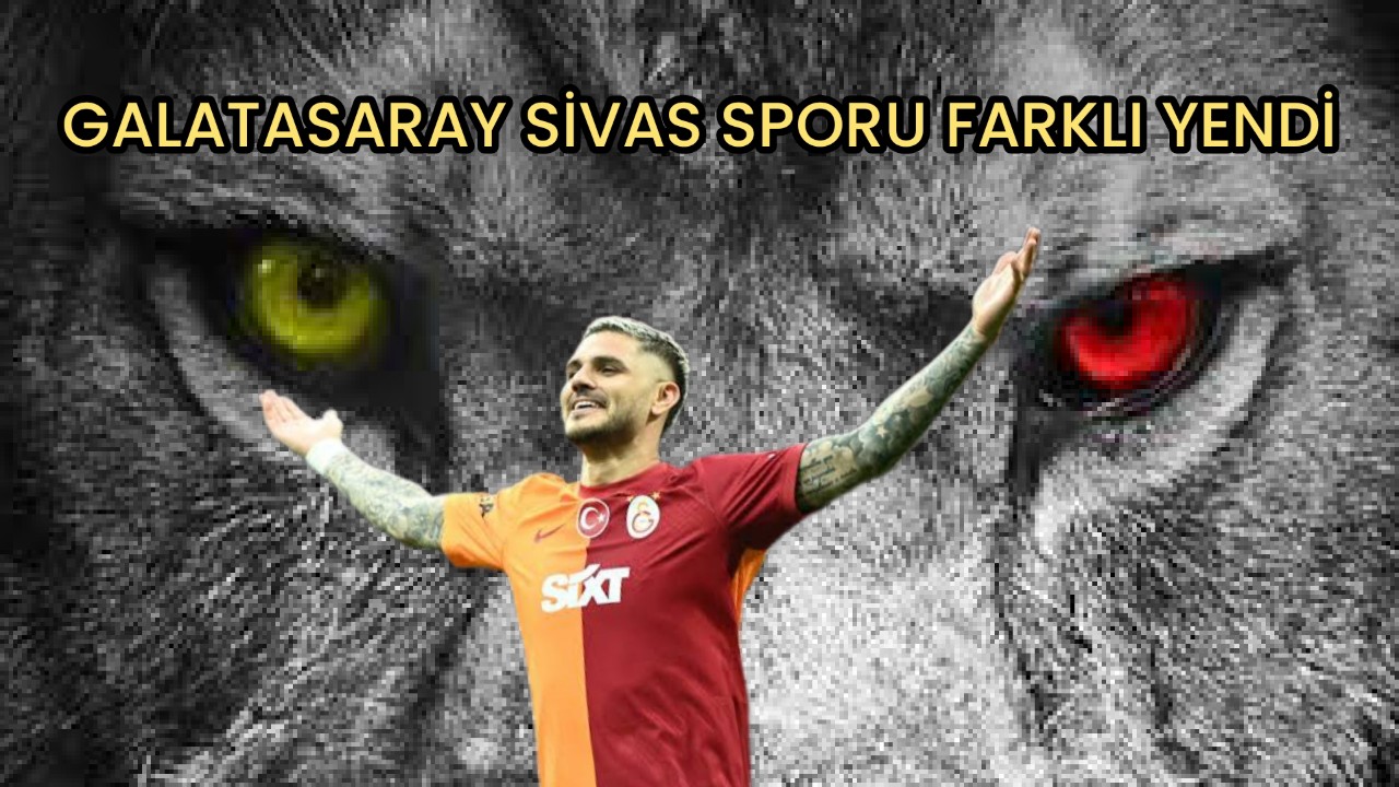 Lider Galatasaray Sivas'ı Farklı Yendi