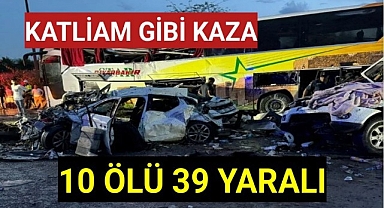 Mersin'de Zincirleme Kaza 10 Ölü 39 Yaralı