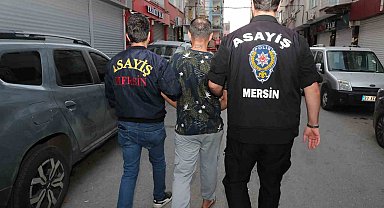 Mersin'de aranan şahıslara operasyon: 95 gözaltı