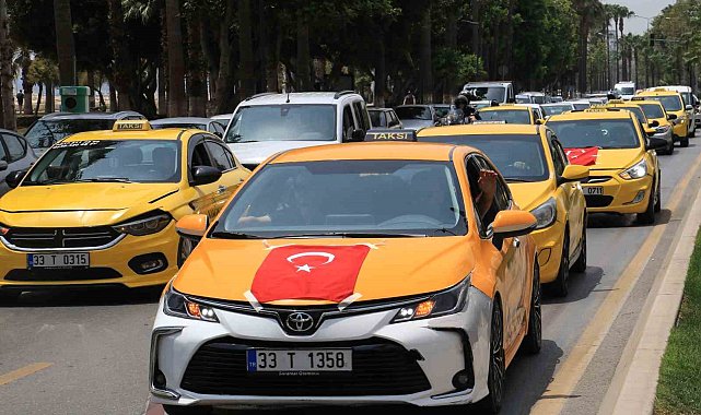 Mersin'de son zamanlarda taksicilere yönelik saldırılar protesto edildi