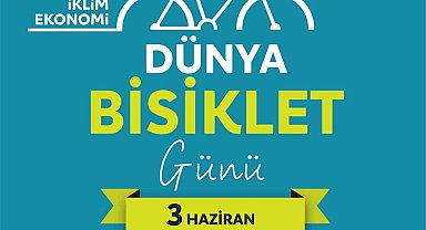 Türkiye Bisiklet Federasyonu'ndan 3 Haziran Dünya Bisiklet Günü çağrısı
