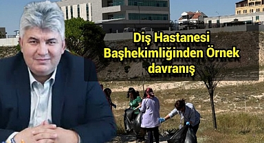 Diş Hastanesi Başhekimliğinden Örnek davranış