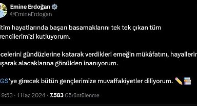 Emine Erdoğan, LGS'ye girecek öğrencilere başarı diledi