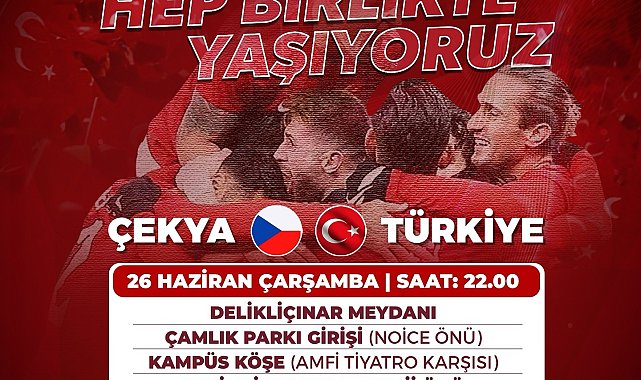 Milli maç heyecanı Denizli'nin dört bir yanında izlenecek