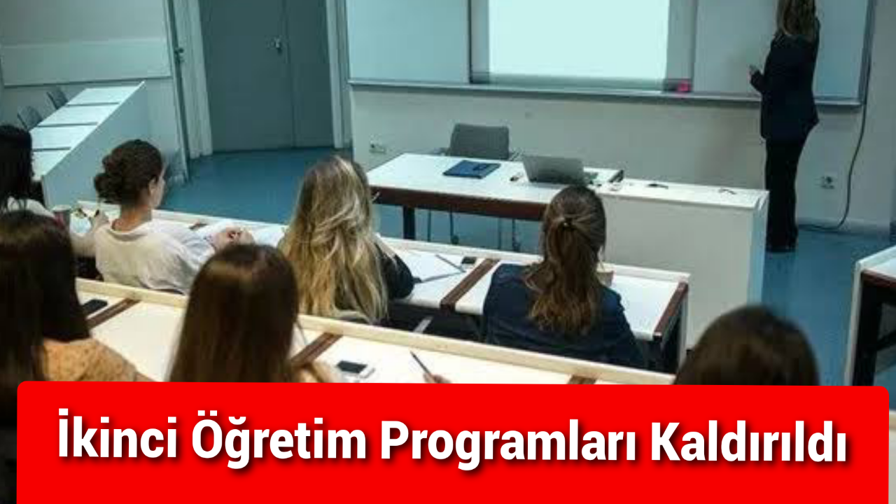 İkinci öğretim programları kaldırıldı