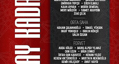 A Milli Takım'ın aday kadrosu belli oldu