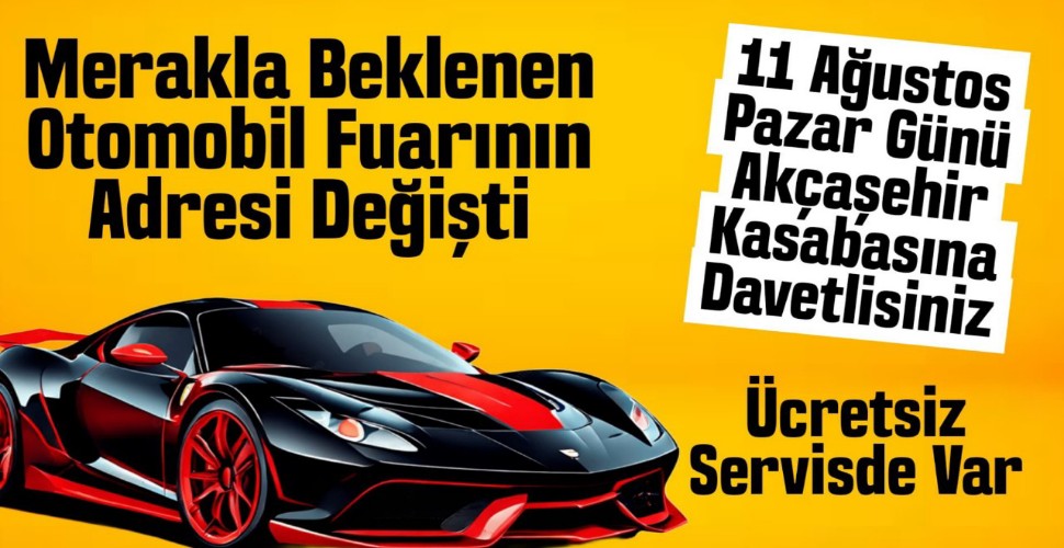 Karaman 1. Büyük Otomobil Fuarı Akçaşehir'de Yapılacak
