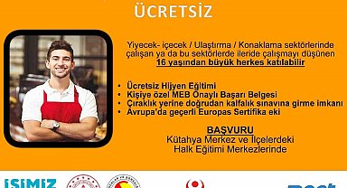 Kütahya'da "İşimiz Temiz" eğitimleri başlıyor