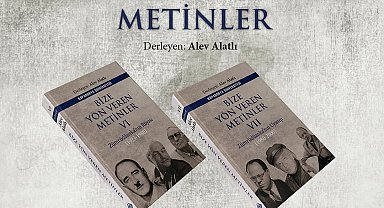 "Bize Yön Veren Metinler"in altıncı ve yedinci ciltleri yayımlandı