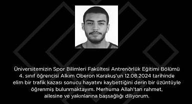 Rektör Özcan'dan ESTÜ öğrencisi için taziye mesajı