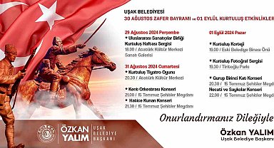 Uşak'ta 30 Ağustos Zafer Bayramı ve 1 Eylül Kurtuluş Günü programı belli oldu
